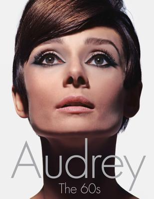 Audrey: The 60s.