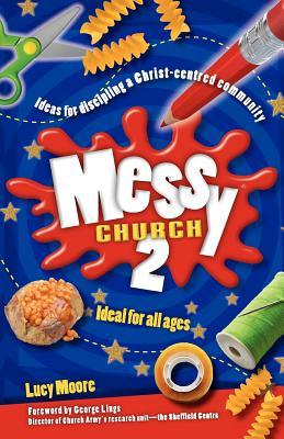 Messy Church 2 (Paperback)