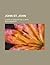 John St. John; A Story of M...