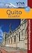 VIVA Travel Guide Quito, Ecuador
