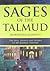 Sages of the Talmud: The Li...
