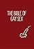 The Bible of Gay Sex by Stephan Niederwieser