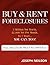 Buy & Rent Foreclosures by Joseph Neilson