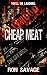 Cheap Meat