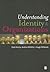 Understanding Identity and Organizations