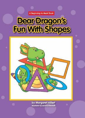 Dear Dragon's Fun with Shapes (Library Binding)
