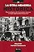 La otra memoria histórica (Unknown History) (Spanish Edition)