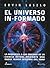 El Universo Informado