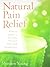 Natural Pain Relief by Shinzen Young