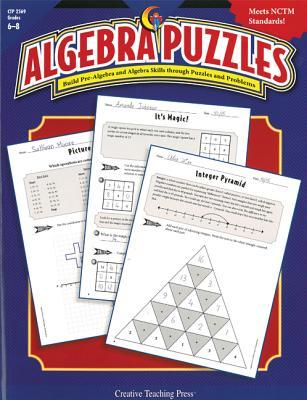 CTP Algebra Puzzles Practice Workbook (#2569 Creative Teaching Press)