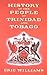History of the People of Trinidad and Tobago