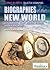 Biographies of the New World: Leif Eriksson, Henry Hudson, Charles Darwin, and More (Impact on America: Collective Biographies)