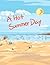 A Hot Summer Day