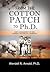 From the Cotton Patch to Ph.D.