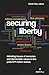 Securing Liberty - Debating...