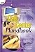 The Call Center Handbook 4 Ed: The Complete Guide to Starting, Running, and Improving Your Customer Contact Center