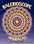 Kaleidoscope Mandalas by Mary Robertson