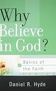 Why Believe in God?