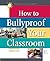 How to Bullyproof Your Clas...
