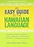 An Easy Guide to the Hawaii...