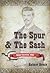The Spur & the Sash by Robert Grede