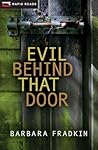 Evil Behind That Door