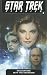 Star Trek Classics Volume 3: Encounters with the Unknown