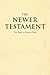 The Newer Testament by Nick Vale