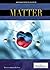 Matter (Introduction to Physics)