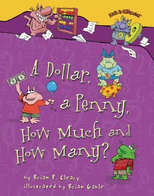 A Dollar, a Penny, How Much and How Many? (Math Is Categorical)