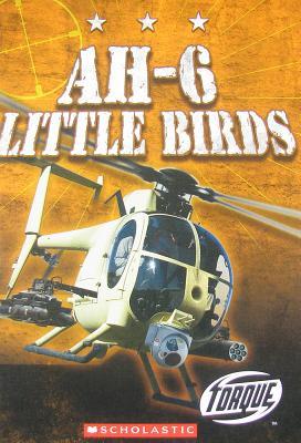 AH-6 Little Birds (Torque: Military Machines)