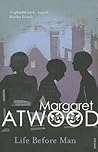 Life Before Man by Margaret Atwood
