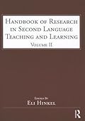 Handbook of Research in Second Language Teaching and Learning: Volume 2