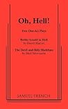Oh, Hell!: Two One Act Plays