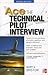 Ace The Technical Pilot Interview 2/E