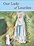 Our Lady Of Lourdes