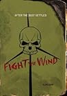Fight the Wind