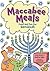 Maccabee Meals: Food and Fun for Hanukkah
