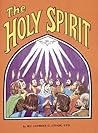 The Holy Spirit by Lawrence G. Lovasik