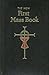 First Mass Book: An Easy Way of Participating at Mass for Boys and Girls