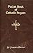 Pocket Book of Catholic Prayers by Lawrence G. Lovasik Pocket Book of Catholic Prayers by Lawrence G. Lovasik