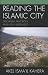 Reading the Islamic City: Discursive Practices and Legal Judgment (Toposophia: Thinking Place/Making Space)