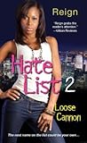 Hate List II: Loose Cannon