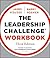 The Leadership Challenge Workbook by James M. Kouzes