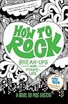 How to Rock Break...
