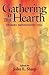 Gathering At The Hearth: St...