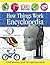 First How Things Work Encyclopedia by Margaret Parrish First How Things Work Encyclopedia by Margaret Parrish