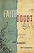 Faith, Doubt, and Other Lin...