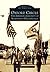 Oxford Circle: The Jewish Community of Northeast Philadelphia (Images of America: Pennsylvania)
