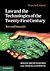 Law and the Technologies of the Twenty-First Century: Text and Materials (Law in Context)